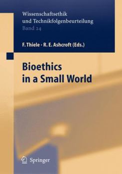 Paperback Bioethics in a Small World Book
