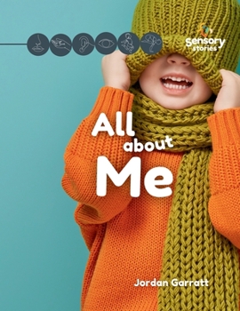 Paperback All About Me: A Sensory Story Book