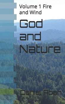 Paperback God and Nature: Volume 1 Fire and Wind Book
