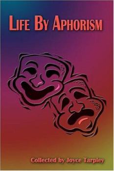 Paperback Life By Aphorism Book