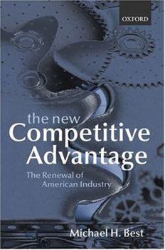 Paperback The New Competitive Advantage: The Renewal of American Industry Book