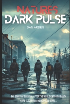 Paperback Natures Dark Pulse Book