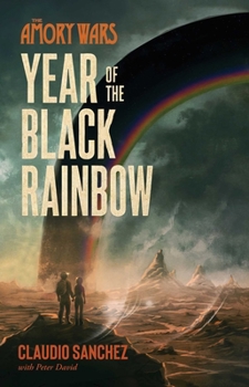 Year of the Black Rainbow (Amory Wars)