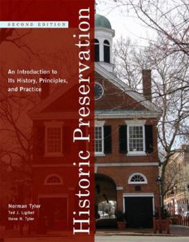 Paperback Historic Preservation: An Introduction to Its History, Principles, and Practice Book