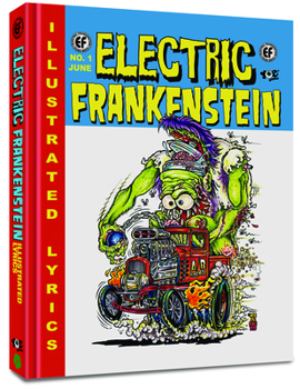 Hardcover Electric Frankenstein: Illustrated Lyrics Book