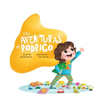 Paperback Las Aventuras de Rodrigo [Spanish] Book