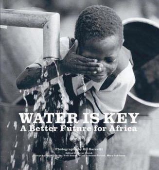 Hardcover Water Is Key: A Better Future for Africa Book