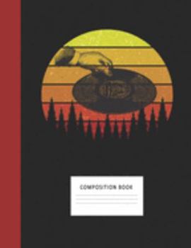 Composition Book: Vinyl Record 200 Wide Ruled Lined Pages Retro Vintage Sunset Classic Notebook, Writing Pad & Practice Journal | Assignments, Class ... Organizer, Homeschool, College & University