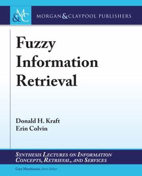 Paperback Fuzzy Information Retrieval Book