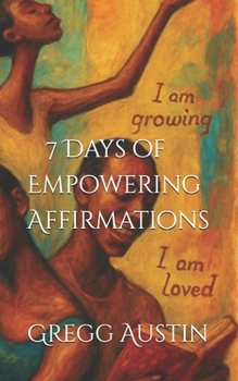 7 Days of Empowering Affirmations