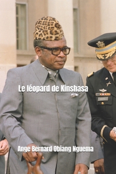 Paperback Le Léopard de Kinshasa [French] Book