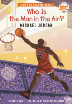 Who Is the Man in the Air?: Michael Jordan