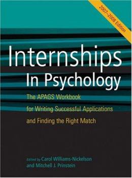 Paperback Internships in Psychology: The APAGS Workbook for Writing Successful Applications and Finding the Right Match Book