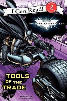 Paperback The Dark Knight Rises: Tools of the Trade Book