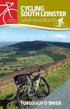 Paperback Cycling South Leinster: Great Road Routes Book