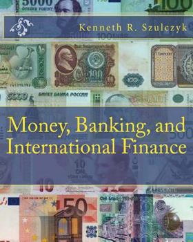 Paperback Money, Banking, and International Finance Book