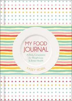 The Food Journal and Activity Roadmap