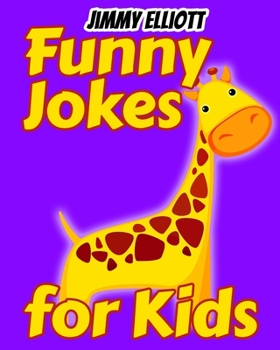 Paperback Funny Jokes for Kids: Most Mysterious and Mind-Stimulating Riddles, Brain Teasers and Lateral-Thinking, Tricky Questions and Brain Teasers, Book