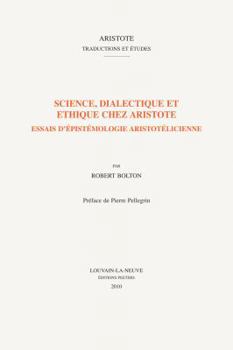 Paperback Science, Dialectique Et Ethique Chez Aristote: Essais d'Epistemologie Aristotelicienne [French] Book