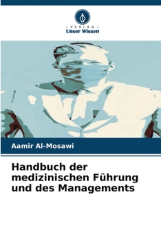 Paperback Handbuch der medizinischen Führung und des Managements [German] Book