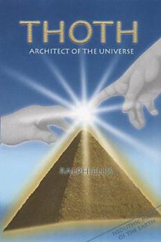 Paperback Thoth : Architect of the Universe Book