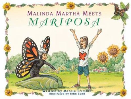 Hardcover Malinda Martha Meets Mariposa: A Star is Born Book