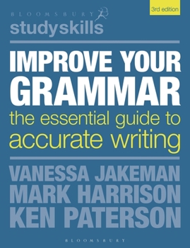 Paperback Improve Your Grammar: The Essential Guide to Accurate Writing Book