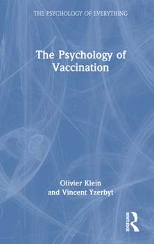 Hardcover The Psychology of Vaccination Book