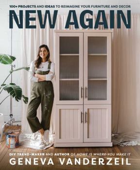 Paperback New Again: 100+ Projects and Ideas to Reimagine Your Furniture and Decor Book