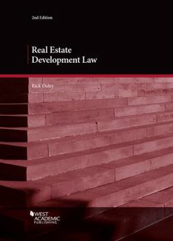 Paperback Real Estate Development Law (American Casebook Series) Book