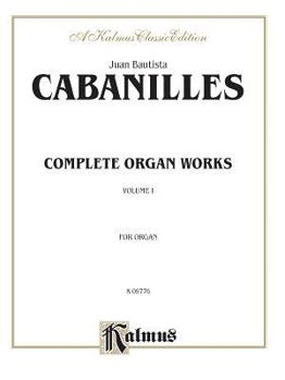 Paperback Complete Organ Works, Volume 1 Book