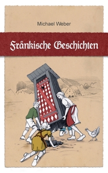 Paperback Fränkische Geschichten [German] Book