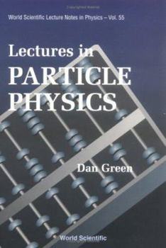 Paperback Lectures in Particle Physics Book