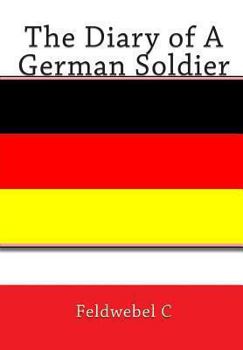 Paperback The Diary of A German Soldier Book