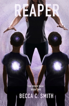 Reaper - Book #2 of the Riser Saga