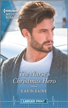 Mass Market Paperback The Nurse's Christmas Hero [Large Print] Book