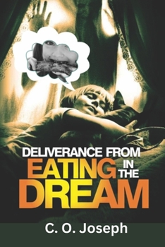 Paperback Deliverance From Eating in the Dream Book