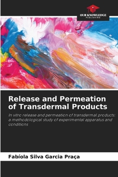 Paperback Release and Permeation of Transdermal Products Book