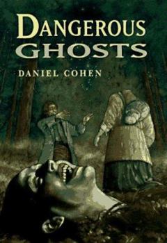 Hardcover Dangerous Ghosts Book