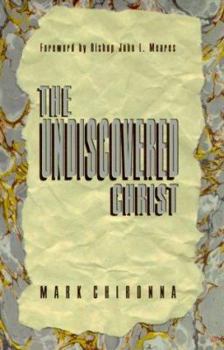 Paperback Undiscovered Christ Book