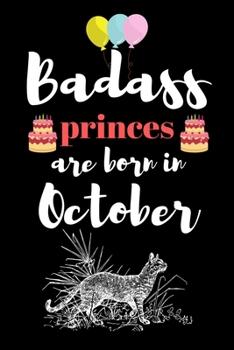 Paperback Bad ass princes are born in October: A awesome birthday gift for kids. Inspirational & Memorable birthday gift for kids. Sketch book for kids. Book