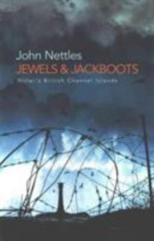 Paperback Jewels and Jackboots: Hitler's British Channel Islands Book