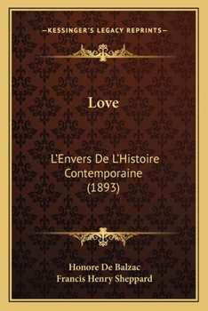Paperback Love: L'Envers De L'Histoire Contemporaine (1893) Book