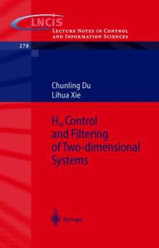 Paperback H_infinity Control and Filtering of Two-Dimensional Systems Book