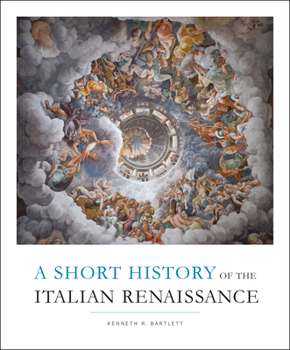 Paperback Short History of the Italian Renaissance Book