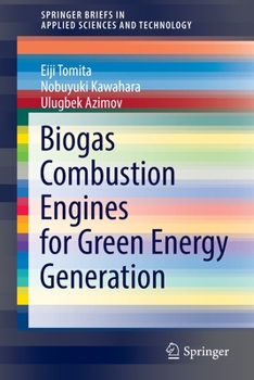Paperback Biogas Combustion Engines for Green Energy Generation Book