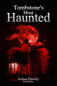 Paperback Tombstone's Most Haunted Book
