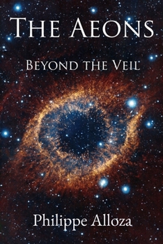 Paperback The Aeons: Beyond the Veil Book