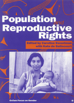 Population and Reproductive Rights: Oxfam Focus on Gender