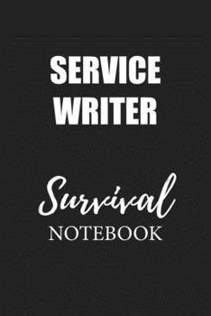 Service Writer Survival Notebook: Small Undated Weekly Planner for Work and Personal Everyday Use Habit Tracker Password Logbook Music Review Playlist Diary Journal